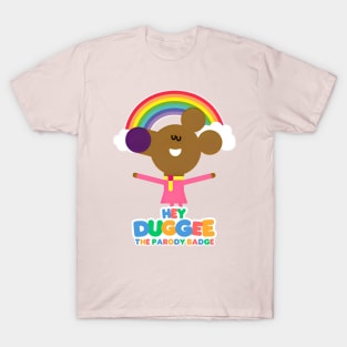 hey duggee T-Shirt